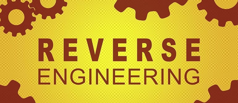 Why do Businesses need Reverse Engineering?